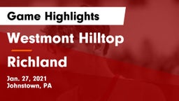Westmont Hilltop  vs Richland  Game Highlights - Jan. 27, 2021