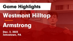 Westmont Hilltop  vs Armstrong Game Highlights - Dec. 2, 2023