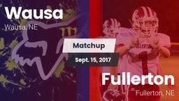 Matchup: Wausa  vs. Fullerton  2017