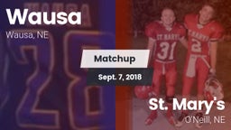 Matchup: Wausa  vs. St. Mary's  2018