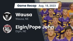 Recap: Wausa  vs. Elgin/Pope John  2023