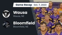 Recap: Wausa  vs. Bloomfield  2023