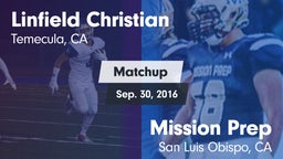 Matchup: Linfield Christian vs. Mission Prep 2016