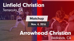 Matchup: Linfield Christian vs. Arrowhead Christian  2016