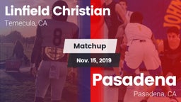 Matchup: Linfield Christian vs. Pasadena  2019