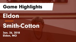 Eldon  vs Smith-Cotton  Game Highlights - Jan. 26, 2018
