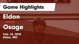 Eldon  vs Osage  Game Highlights - Feb. 24, 2018