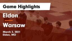 Eldon  vs Warsaw  Game Highlights - March 2, 2021