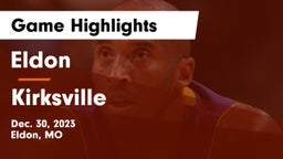 Eldon  vs Kirksville  Game Highlights - Dec. 30, 2023