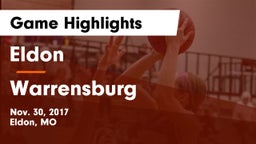 Eldon  vs Warrensburg  Game Highlights - Nov. 30, 2017