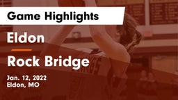 Eldon  vs Rock Bridge  Game Highlights - Jan. 12, 2022