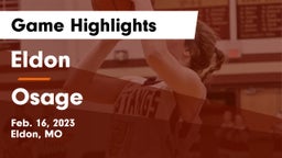 Eldon  vs Osage  Game Highlights - Feb. 16, 2023