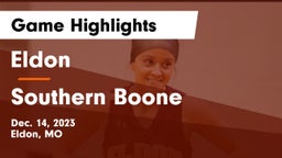 Eldon  vs Southern Boone  Game Highlights - Dec. 14, 2023
