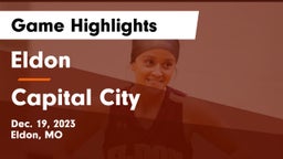 Eldon  vs Capital City   Game Highlights - Dec. 19, 2023