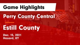 Perry County Central  vs Estill County  Game Highlights - Dec. 15, 2021
