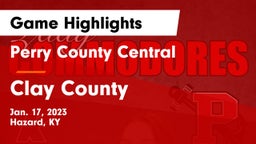 Perry County Central  vs Clay County  Game Highlights - Jan. 17, 2023