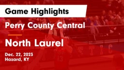 Perry County Central  vs North Laurel  Game Highlights - Dec. 22, 2023