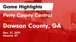 Perry County Central  vs Dawson County, GA Game Highlights - Dec. 27, 2023