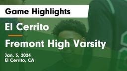 El Cerrito  vs Fremont High Varsity Game Highlights - Jan. 3, 2024