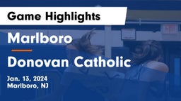 Marlboro  vs Donovan Catholic  Game Highlights - Jan. 13, 2024