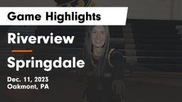 Riverview  vs Springdale  Game Highlights - Dec. 11, 2023