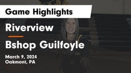 Riverview  vs Bshop Guilfoyle Game Highlights - March 9, 2024