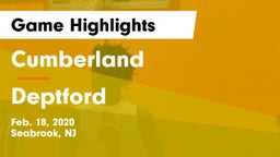 Cumberland  vs Deptford  Game Highlights - Feb. 18, 2020