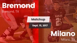 Matchup: Bremond  vs. Milano  2017