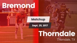 Matchup: Bremond  vs. Thorndale  2017