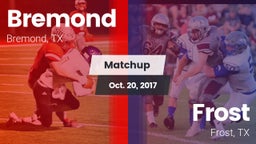 Matchup: Bremond  vs. Frost  2017
