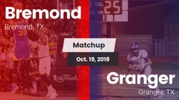 Matchup: Bremond  vs. Granger  2018