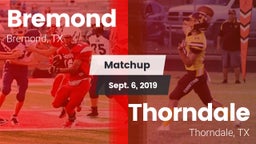 Matchup: Bremond  vs. Thorndale  2019