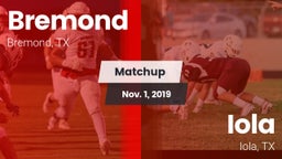 Matchup: Bremond  vs. Iola  2019