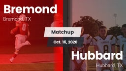 Matchup: Bremond  vs. Hubbard  2020