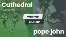 Matchup: Cathedral High vs. pope john 2017