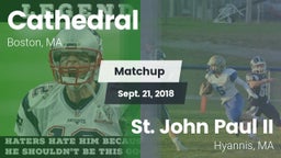 Matchup: Cathedral High vs. St. John Paul II  2018