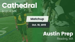 Matchup: Cathedral High vs. Austin Prep  2019