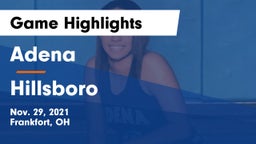 Adena  vs Hillsboro Game Highlights - Nov. 29, 2021