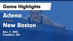 Adena  vs New Boston Game Highlights - Dec. 7, 2023