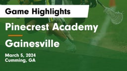 Pinecrest Academy  vs Gainesville  Game Highlights - March 5, 2024