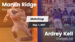 Matchup: Marvin Ridge High vs. Ardrey Kell  2017