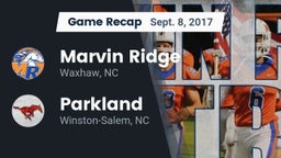 Recap: Marvin Ridge  vs. Parkland  2017