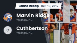 Recap: Marvin Ridge  vs. Cuthbertson  2017