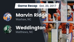 Recap: Marvin Ridge  vs. Weddington  2017