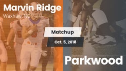 Matchup: Marvin Ridge High vs. Parkwood  2018