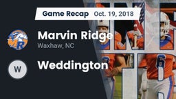 Recap: Marvin Ridge  vs. Weddington  2018