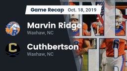 Recap: Marvin Ridge  vs. Cuthbertson  2019