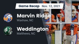 Recap: Marvin Ridge  vs. Weddington  2021