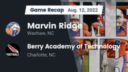 Recap: Marvin Ridge  vs. Berry Academy of Technology  2022