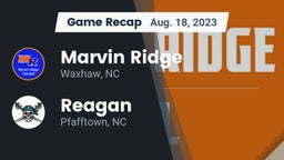 Recap: Marvin Ridge  vs. Reagan  2023